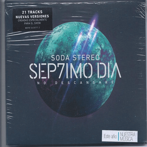 Soda Stereo : Sep7imo Dia